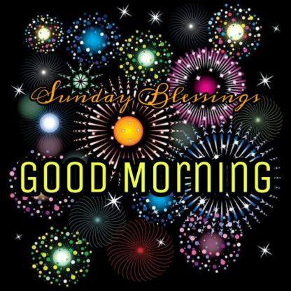 122+ Good Morning Sunday Images 2023 - New Collection 43 image of good morning sunday