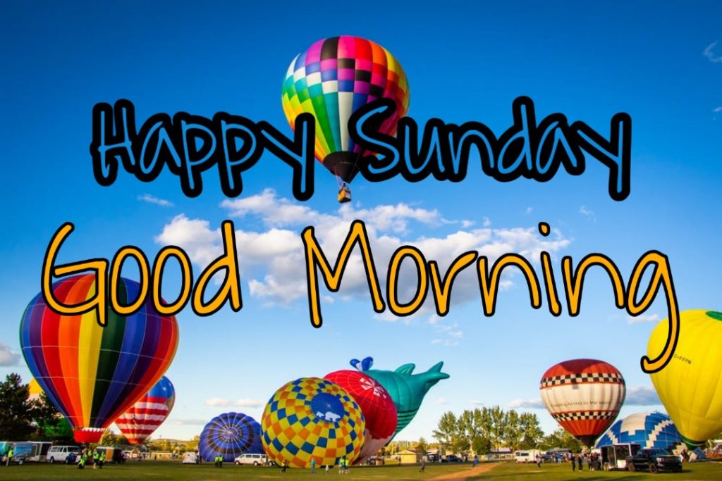122+ Good Morning Sunday Images 2023 - New Collection 40 good morning sunday pic