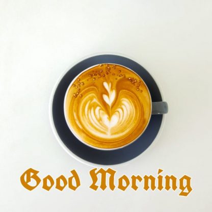 101+ Good Morning Coffee Images 2023 14 good morning coffee