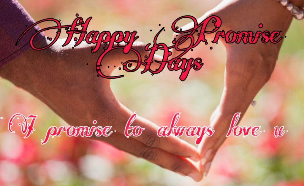 Happy Promise Day Images Quotes Pictures Wallpaper Gif 16 happy promise day photo