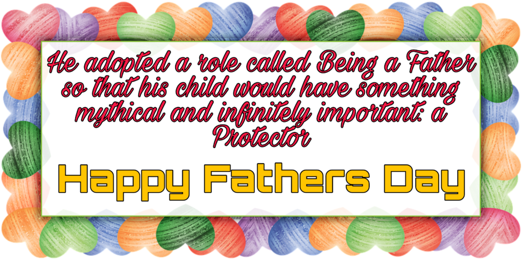 happy fathers day images quotes