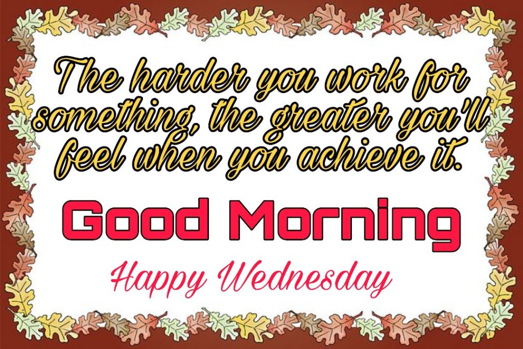 77+ Good Morning Wednesday Images 2023 34 have a great wednesday