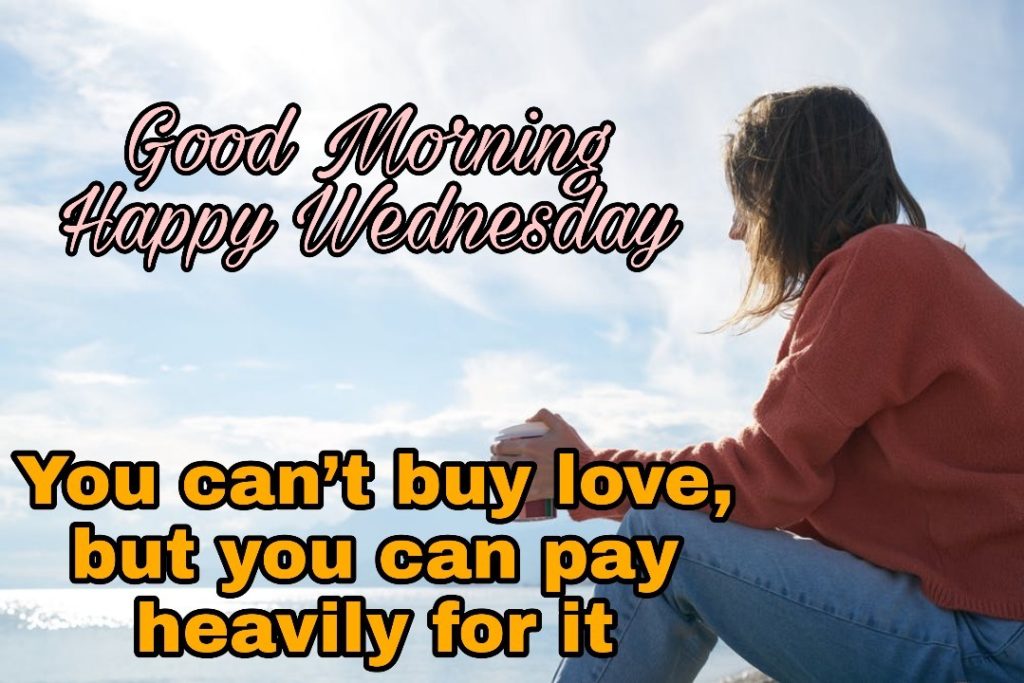 77+ Good Morning Wednesday Images 2023 39 good morning wednesday quotes
