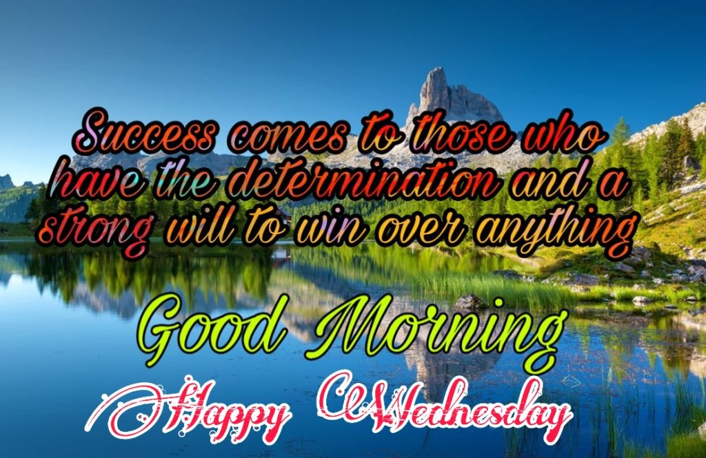 77+ Good Morning Wednesday Images 2023 15 good morning wednesday message