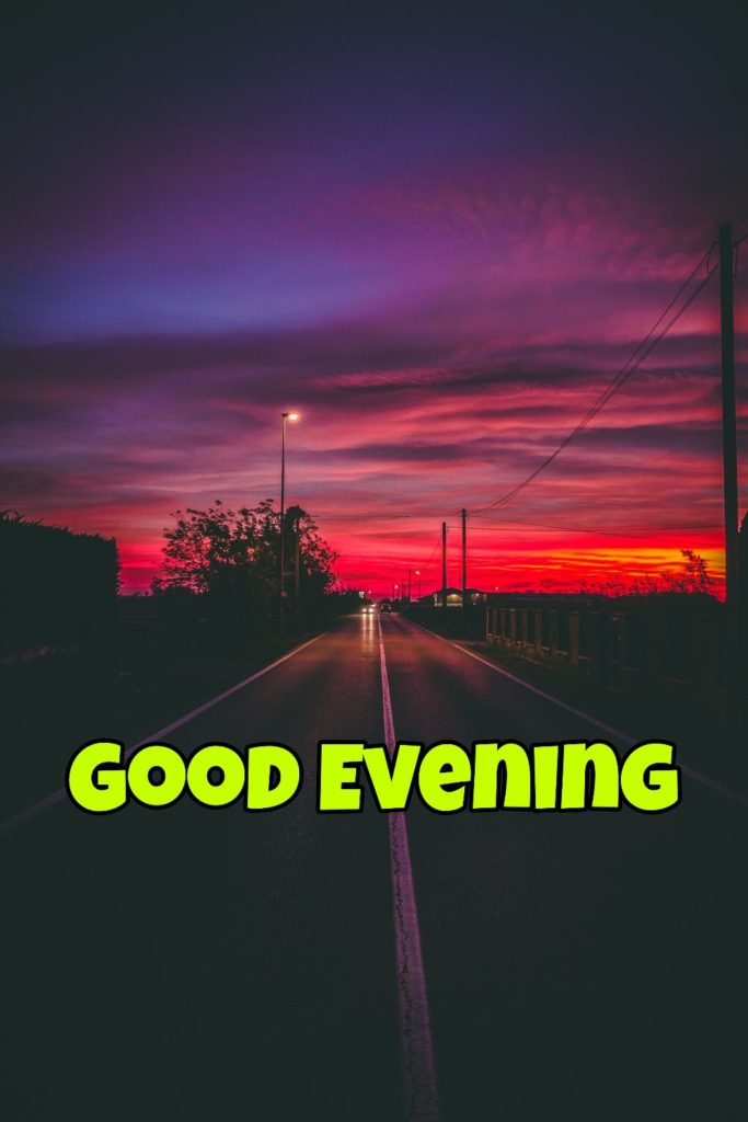 99+ Good Evening Images 2023 - Latest Collection 68
