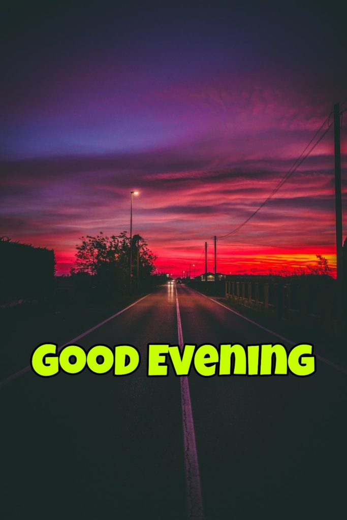 99+ Good Evening Images 2023 - Latest Collection 69 99+ Good Evening Images 2023 - Latest Collection 68