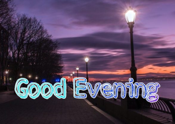 99+ Good Evening Images 2023 - Latest Collection 65 99+ Good Evening Images 2023 - Latest Collection 64