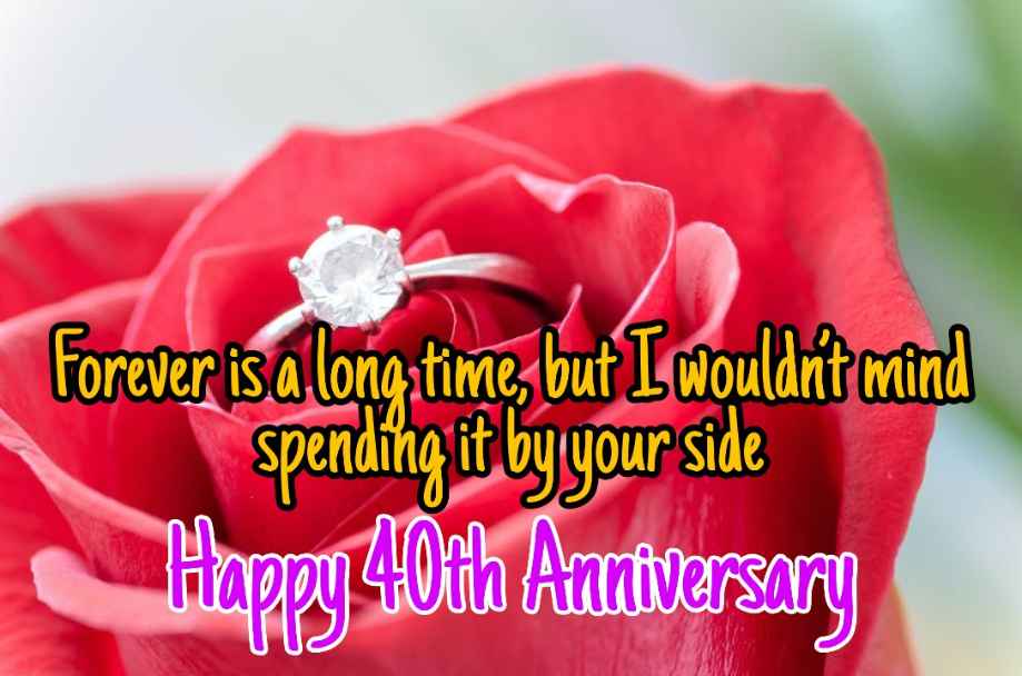 99+ Latest Happy 40th Anniversary Images Quotes Wishes 2023 28