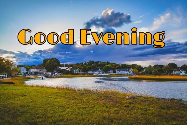 99+ Good Evening Images 2023 - Latest Collection 37 99+ Good Evening Images 2023 - Latest Collection 36