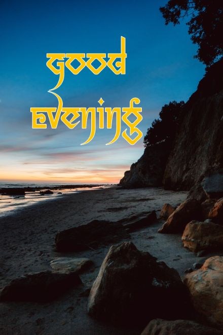 99+ Good Evening Images 2023 - Latest Collection 39 99+ Good Evening Images 2023 - Latest Collection 38