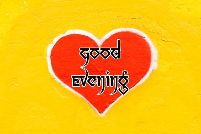 99+ Good Evening Images 2023 - Latest Collection 52 99+ Good Evening Images 2023 - Latest Collection 51