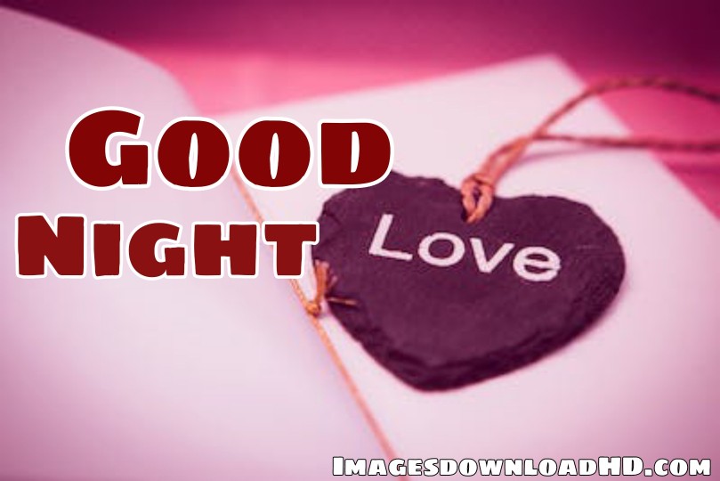 220+ Romantic Good Night Images 2023 31 220+ Romantic Good Night Images 2023 31