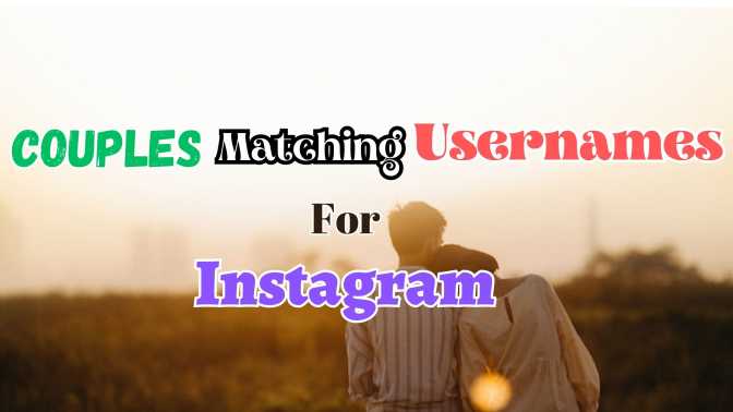 Couples Matching Usernames for Instagram