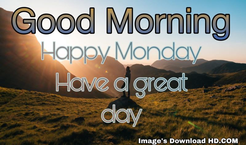 122+ Good Morning Monday Images 2023 2 122+ Good Morning Monday Images 2023 2