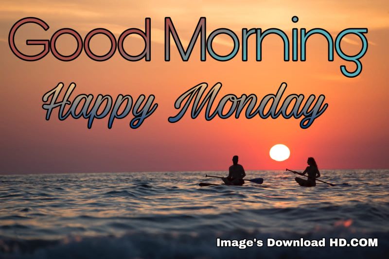 122+ Good Morning Monday Images 2023 5
