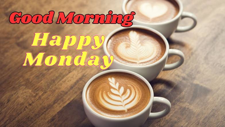 122+ Good Morning Monday Images 2023 11 122+ Good Morning Monday Images 2023 11