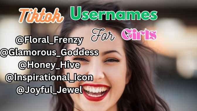 Tiktok usernames for girls